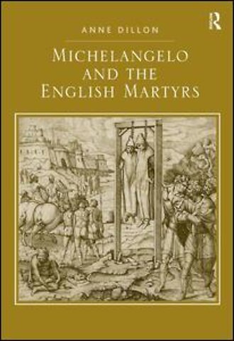 Michelangelo and the English Martyrs