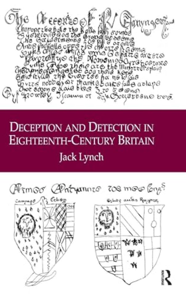 Deception and Detection in Eighteenth-Century Britain