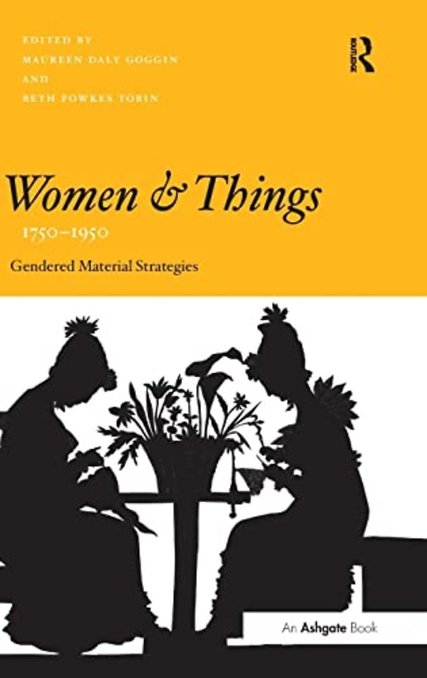 Women and Things, 1750–1950