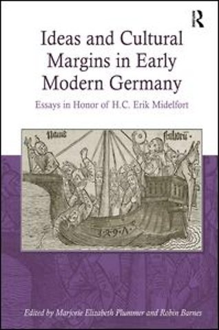 Ideas and Cultural Margins in Early Modern Germany