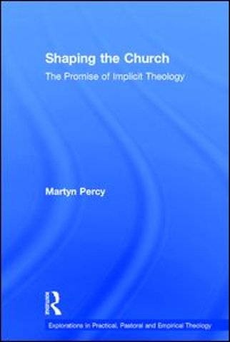 Shaping the Church