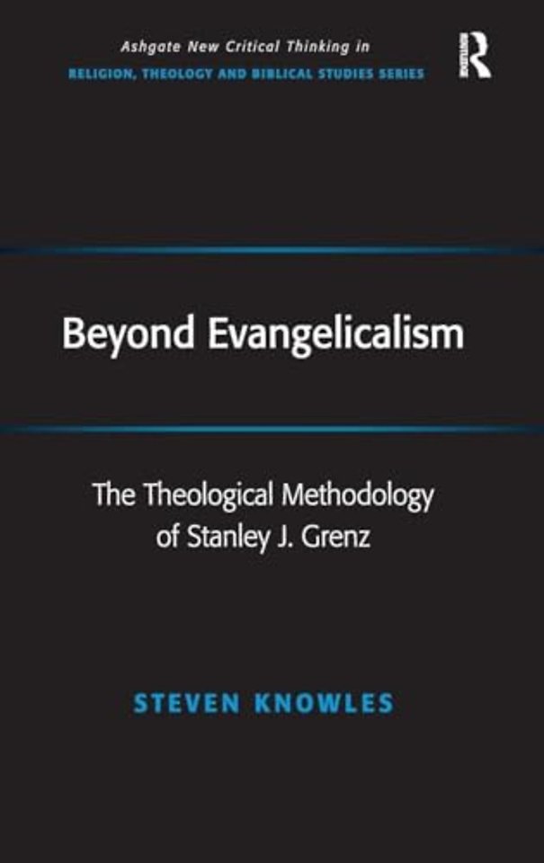 Beyond Evangelicalism