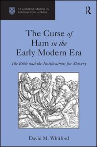 Curse of Ham in the Early Modern Era