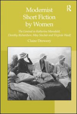 Modernist Short Fiction by Women