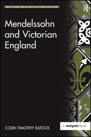 Mendelssohn and Victorian England