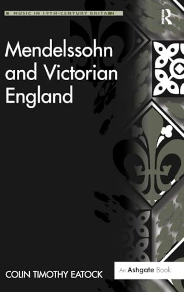 Mendelssohn and Victorian England