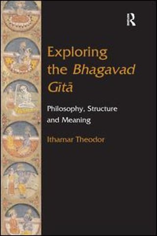 Exploring the Bhagavad Gita