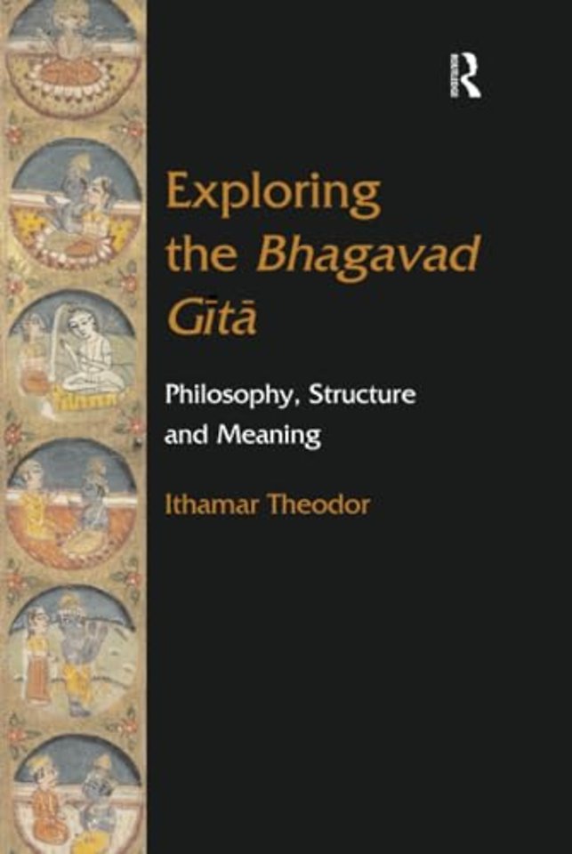 Exploring the Bhagavad Gita