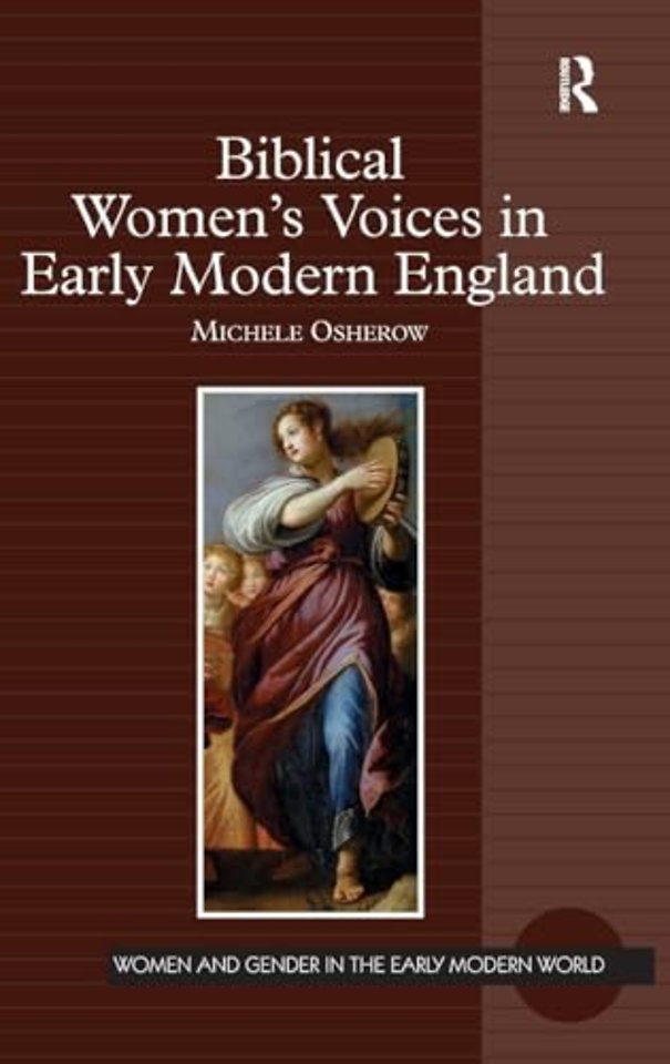 Biblical Women's Voices in Early Modern England
