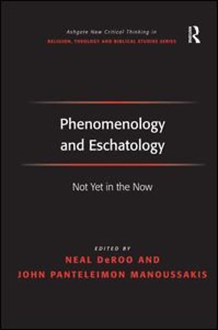 Phenomenology and Eschatology