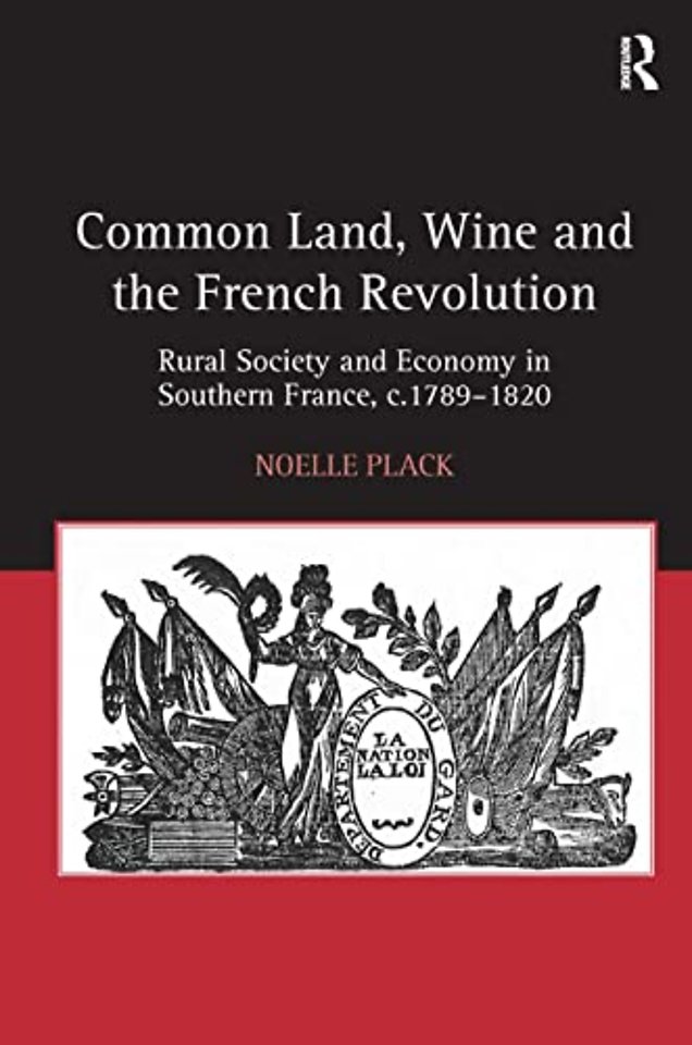 Common Land, Wine and the French Revolution