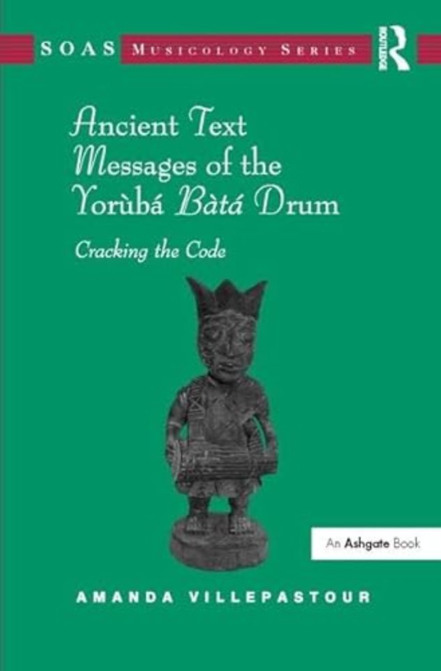 Ancient Text Messages of the Yoruba Bata Drum
