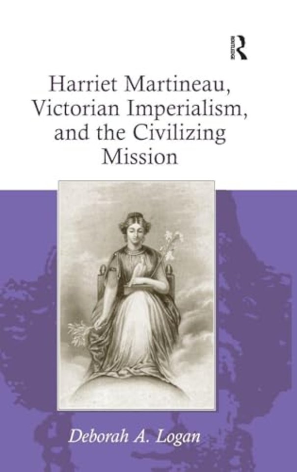 Harriet Martineau, Victorian Imperialism, and the Civilizing Mission
