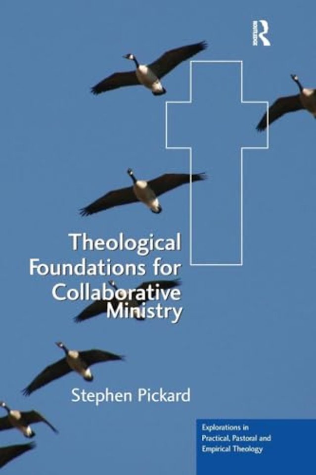 Theological Foundations for Collaborative Ministry