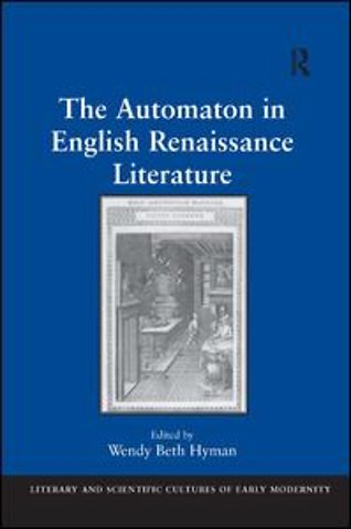 Automaton in English Renaissance Literature