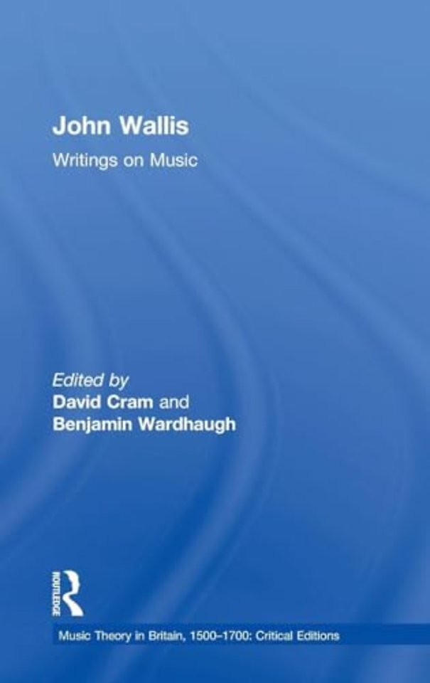 John Wallis: Writings on Music