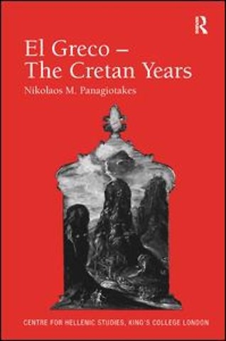 El Greco – The Cretan Years