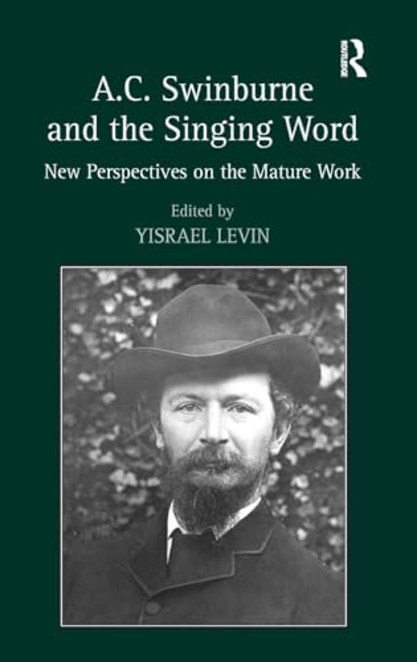 A.C. Swinburne and the Singing Word