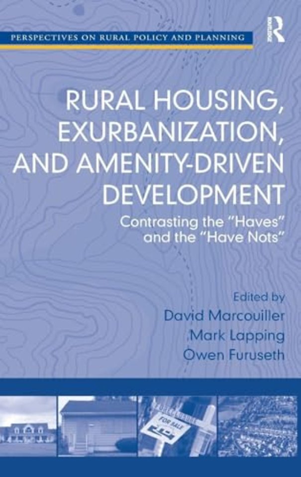 Rural Housing, Exurbanization, and Amenity-Driven Development