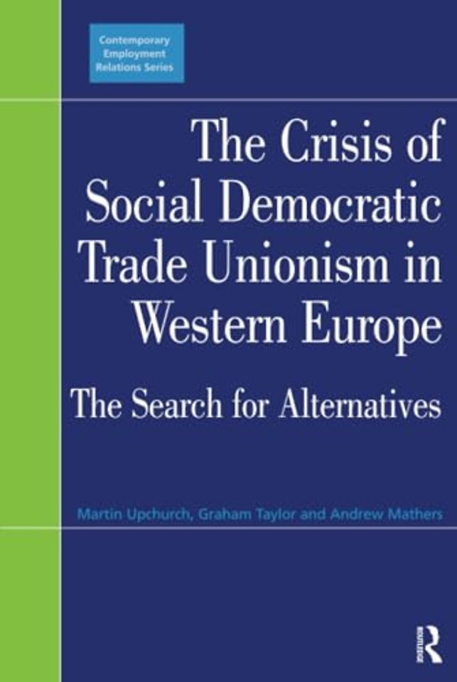 Crisis of Social Democratic Trade Unionism in Western Europe