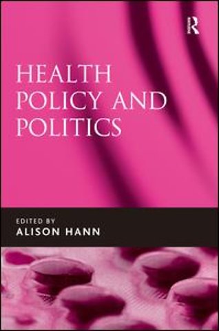 Health Policy and Politics