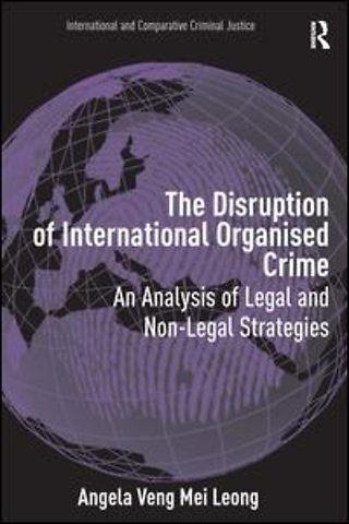 Disruption of International Organised Crime