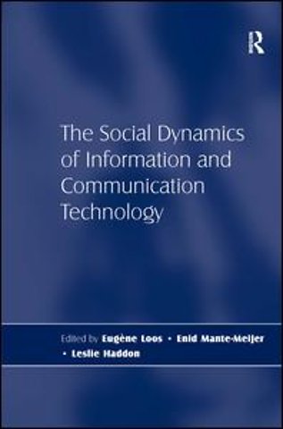 Social Dynamics of Information and Communication Technology
