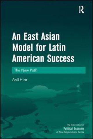 East Asian Model for Latin American Success