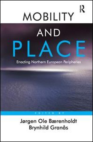 Mobility and Place