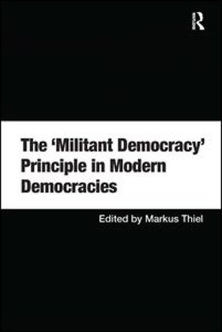 'Militant Democracy' Principle in Modern Democracies