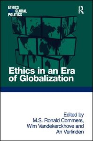 Ethics in an Era of Globalization