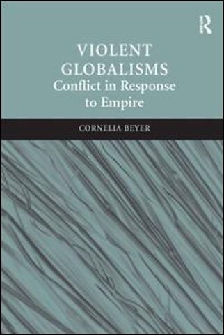 Violent Globalisms
