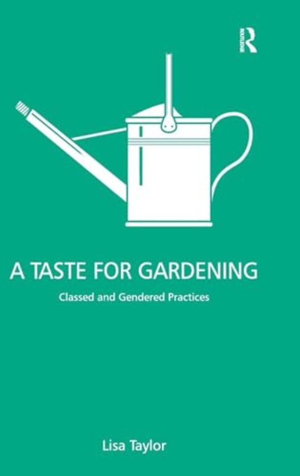 Taste for Gardening