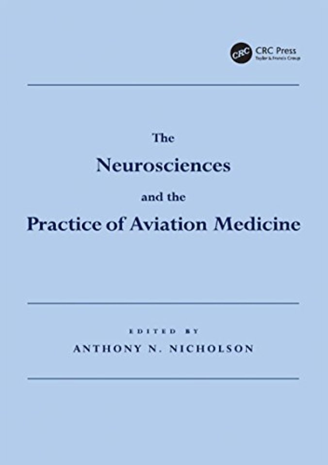 Neurosciences and the Practice of Aviation Medicine