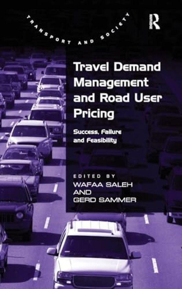 Travel Demand Management and Road User Pricing