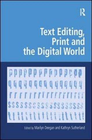 Text Editing, Print and the Digital World