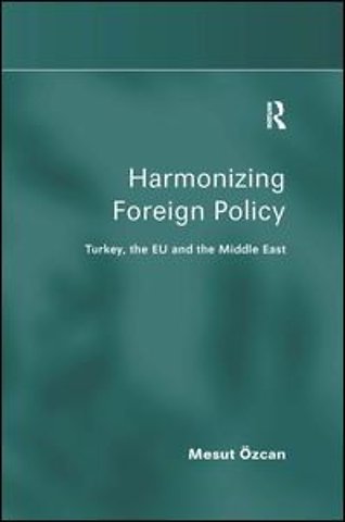 Harmonizing Foreign Policy