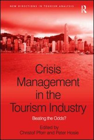Crisis Management in the Tourism Industry