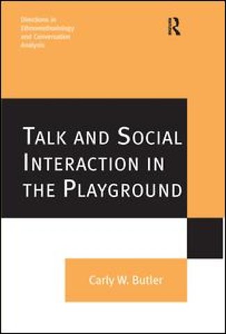 Talk and Social Interaction in the Playground