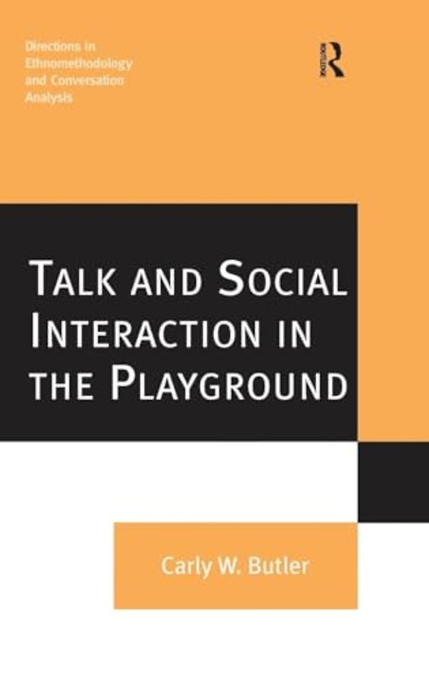 Talk and Social Interaction in the Playground