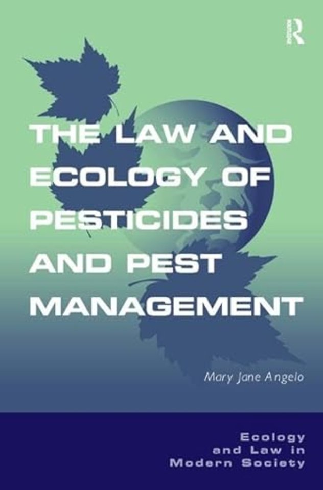 Law and Ecology of Pesticides and Pest Management