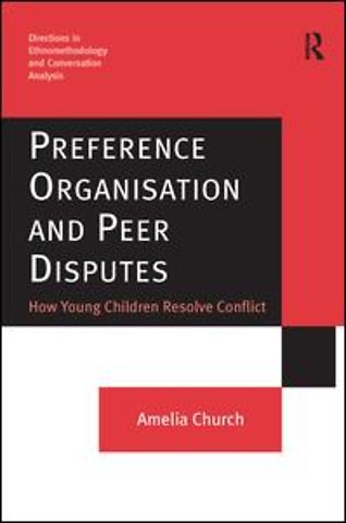 Preference Organisation and Peer Disputes