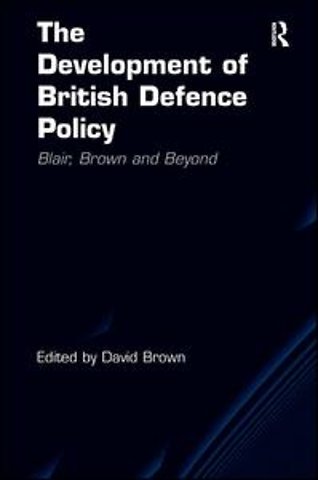 Development of British Defence Policy