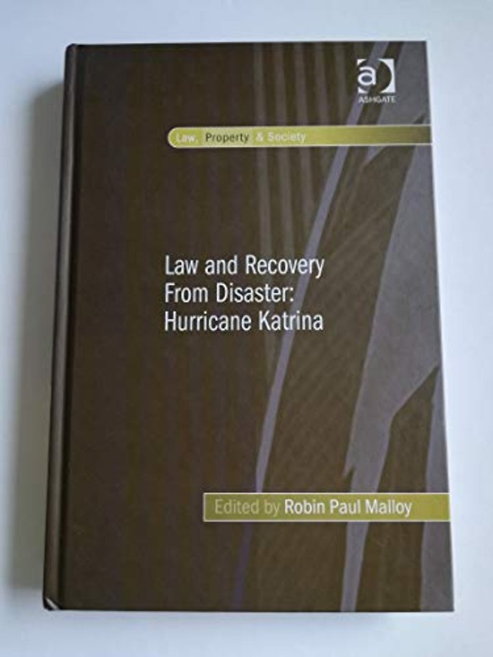 Law and Recovery From Disaster: Hurricane Katrina