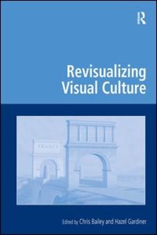 Revisualizing Visual Culture