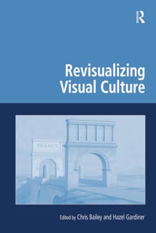 Revisualizing Visual Culture