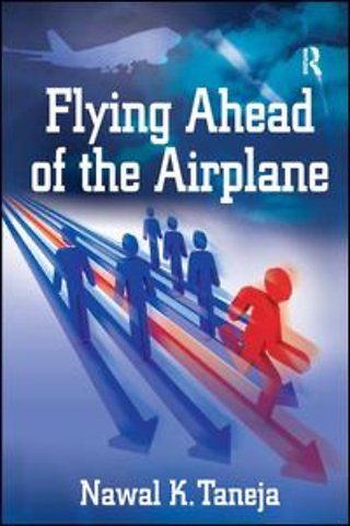 Flying Ahead of the Airplane
