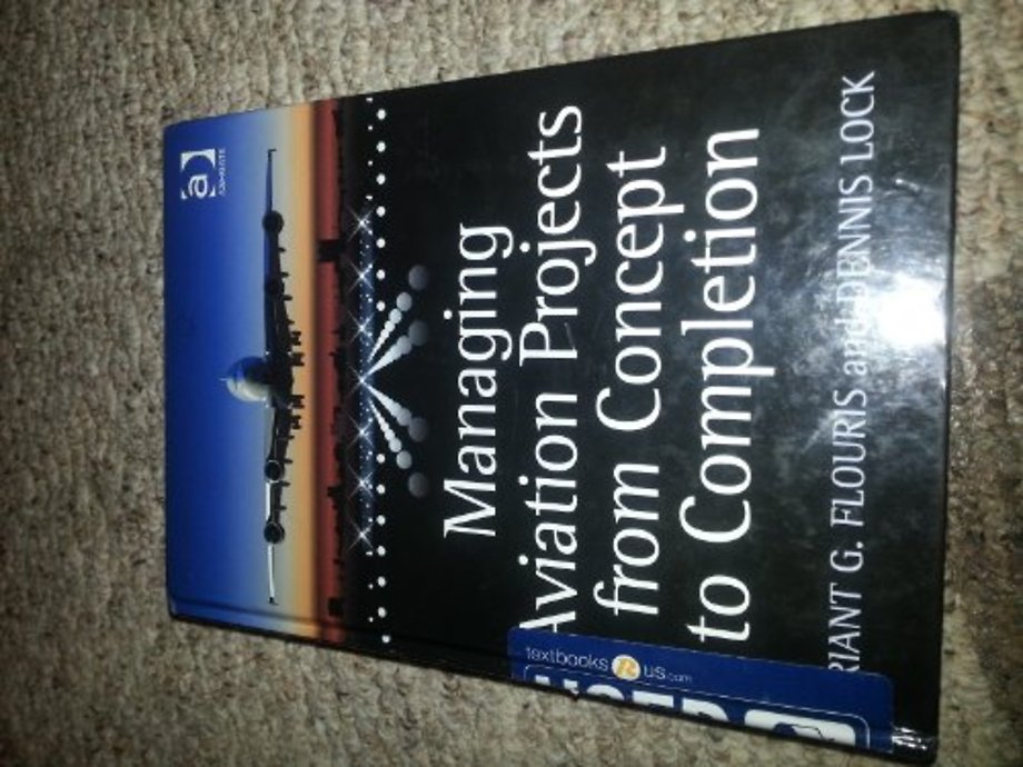Managing Aviation Projects from Concept to Completion