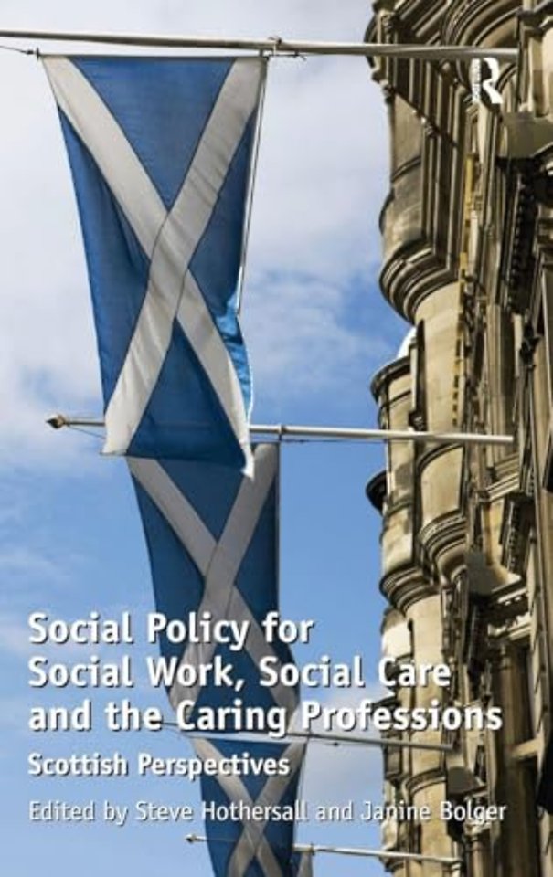 Social Policy for Social Work, Social Care and the Caring Professions