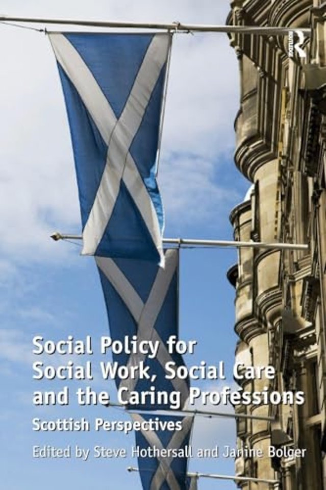 Social Policy for Social Work, Social Care and the Caring Professions